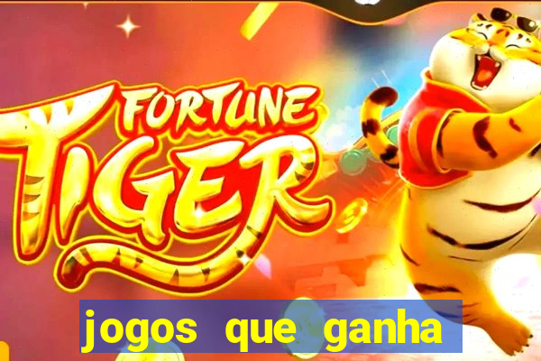 jogos que ganha dinheiro sem pagar